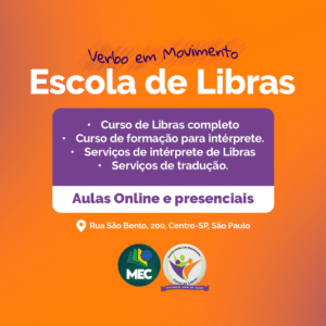 Banner laranja e roxo da "Verbo em Movimento - Escola de Libras". Destaca os serviços oferecidos: "Curso de Libras completo", "Curso de formação para intérprete", "Serviços de intérprete de Libras" e "Serviços de tradução". Informa "Aulas Online e presenciais" e o endereço "Rua São Bento, 200, Centro-SP, São Paulo". Inclui selos "MEC" e "Escola Verbo em Movimento - Curso de Libras: Ensinando além do sinais".